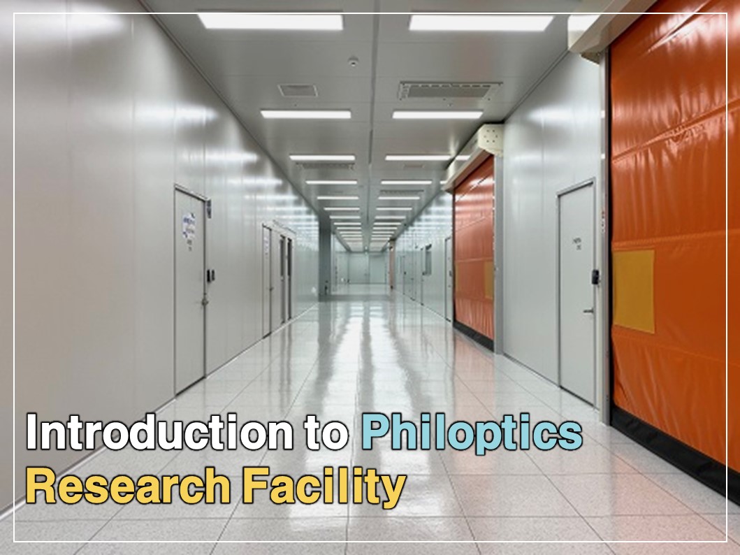 Introduction to Philoptics Research Facility